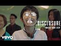 Disclosure - Watch Your Step (Feat. Kelis)