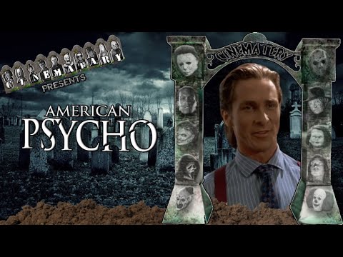 CINEMATERY - American Psycho (2000)
