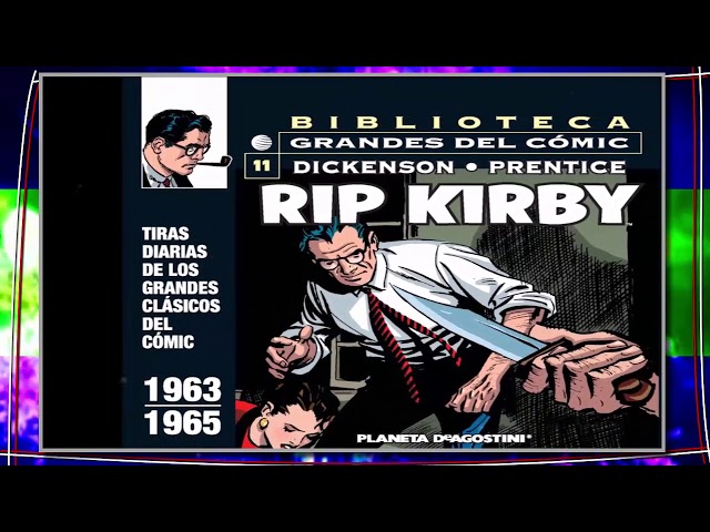 Vídeo relacionado con Rip Kirby de Alex Raymond nº 03/04: El primer detective moderno. Tiras completas 1951-1954