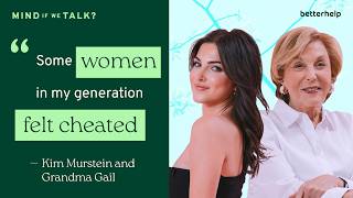 What It’s Like Being a Woman in the 1960s vs Today | 'Mind If We Talk?' BetterHelp Podcast