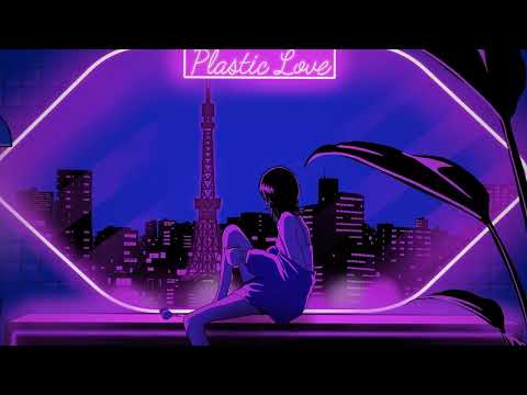 Plastic Love /:Music Video