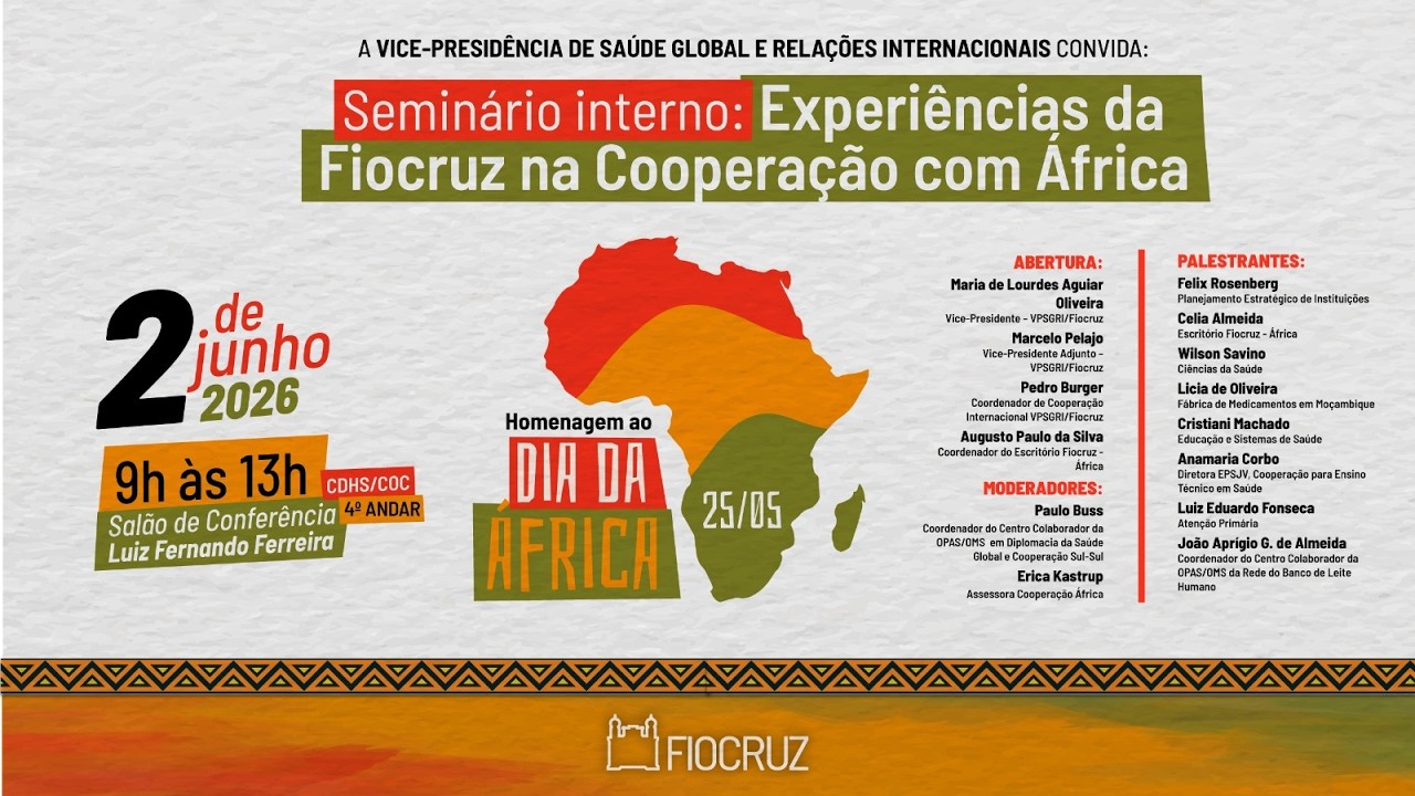 Seminário interno: Experiências da Fiocruz na Cooperação  com África