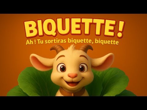 Ah ! Tu sortiras, Biquette, Biquette 🐐 | Chanson pour enfants | Comptine rigolote