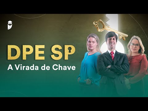 Defensor DPE SP - A Virada de Chave
