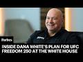 Einblick In Dana Whites 60 Millionen Dollar Plan Zur Austragung Von UFC Freedom 250 Im Weißen Haus