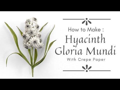 HOW TO MAKE HYACINTH - GLORIA MUNDI with CREPE PAPER | Step to Step Tutorial