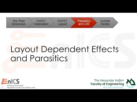 Advanced Process Technologies - Part 4: Layout Dependent Effects and Parasitics