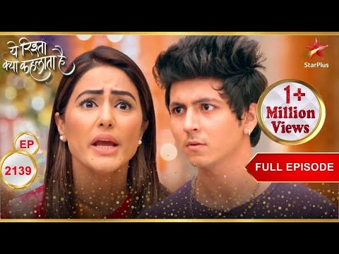 Akshara slaps him! | Full Episode:2139| Yeh Rishta Kya Kehlata Hai