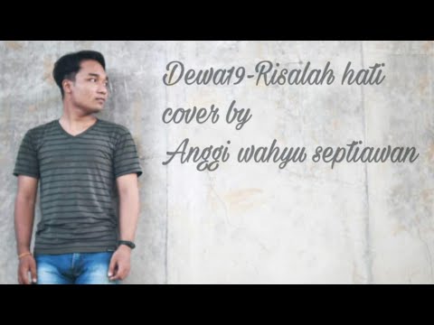 Risalah hati - cover Anggi Wahyu septiawan