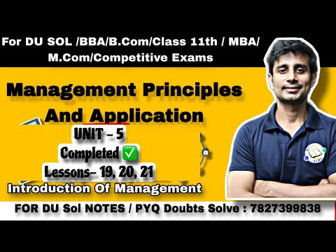 Principles Of Management and Application UNIT -5 Complete all Lessons.Du Sol Sem-1B.COM(P/H)#du#sol🔥