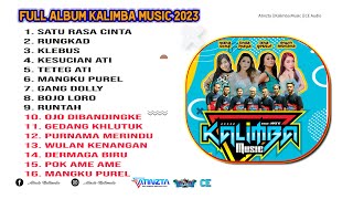 Download lagu OM KALIMBA MUSIC FULL ALBUM || LIVE SAWIT BOYOLALI JANUARI 2023 mp3