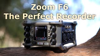 Zoom F6 Multi Track Field Recorder - Why you actually need a 32 bit Recorder Right Now
