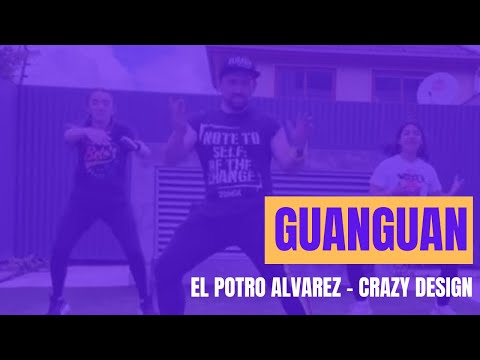 GUANGUAN - EL POTRO ALVAREZ FEAT CRAZY DESIGN - JLGRANDONI
