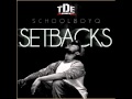 Schoolboy Q - Birds & The Beez feat. Kendrick ...