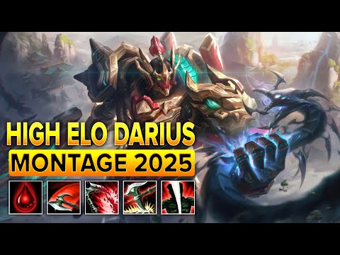 Darius Montage 2025 - High Elo Darius Plays Season 15