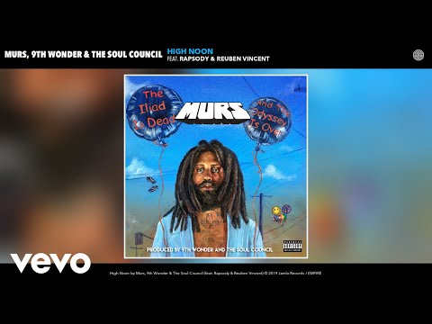 Murs, 9th Wonder, The Soul Council - High Noon (Audio) ft. Rapsody, Reuben Vincent