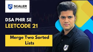 YouTube video 'DSA Phir se with Sumeet | Leetcode 21 | Merge Two Sorted Lists'