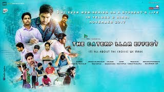 THE CATERPILLAR EFFECT | Web Series on Student's Life | Making Teaser | Directed by Vikas Thippani