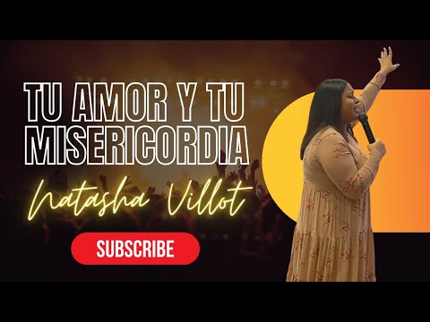 Tu amor y Tu Misericordia (Cover) Natasha N. Villot