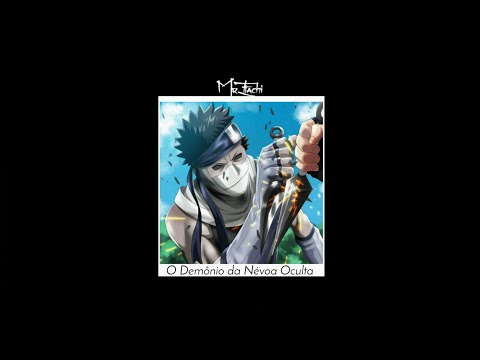 7 Minutoz - Rap do Zabuza: O Demônio Da Névoa Oculta {Letra}
