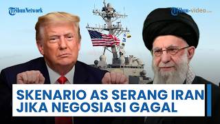 Bongkar Skenario AS Serang Iran jika Negosiasi Gagal, Opsi Militer Gempur Fasilitas Nuklir & Rudal