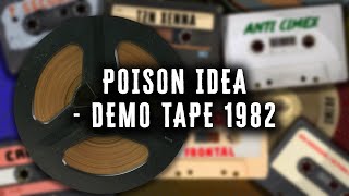 POISON IDEA - Demo Tape 1982