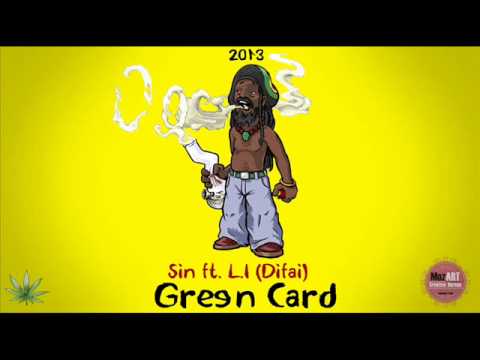 Sin ft L.I (Difai) - Green Card