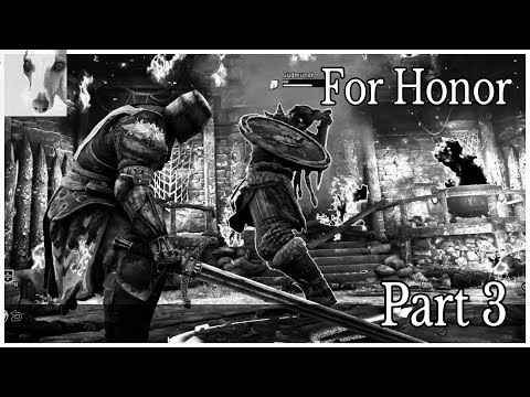 For Honor Story Mode Walkthrough Part 3 / No HUD / No Commentary