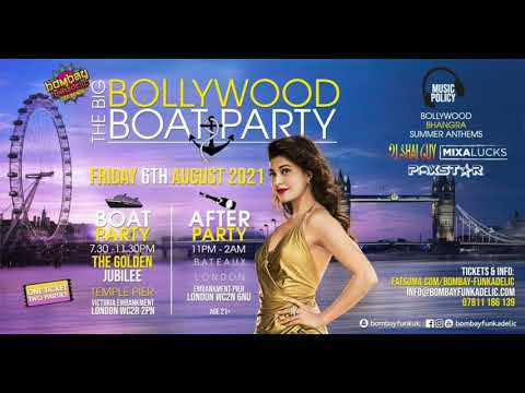 The Big Bollywood Boat Party on the Thames London - August 2021