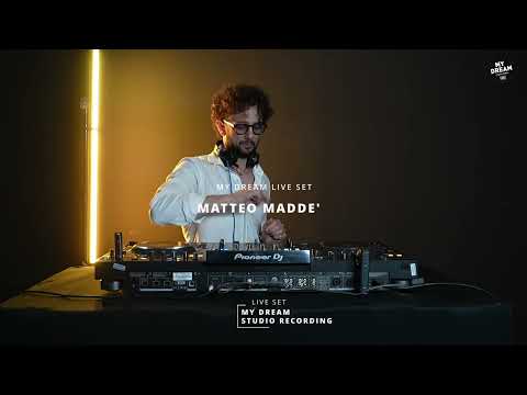 MY DREAM LIVE SET  | MATTEO MADDE' PART 2