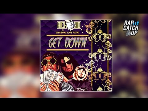 Rich The Kid Ft. Chaboki x Joe Peshi - Get Down [Prod. By @TheLabCook] (Official Audio)