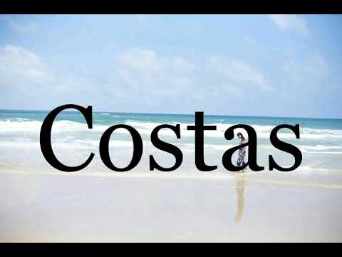 How To Pronounce Costas🌈🌈🌈🌈🌈🌈Pronunciation Of Costas