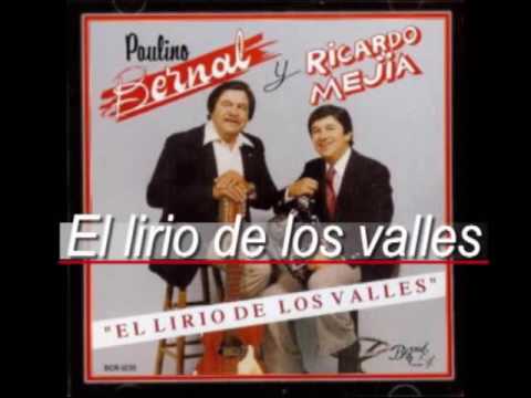 El Lirio De Los Valles - Paulino Bernal
