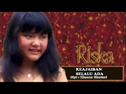 Keajaiban Selalu Ada  - Riska Theodore
