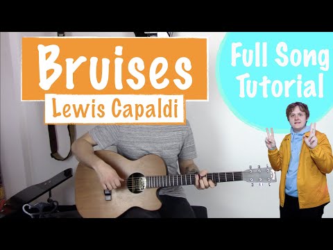 download lagu mp3 mp4 Lewis Capaldi Bruises Guitar Chords, download lagu Lewis Capaldi Bruises Guitar Chords gratis, unduh video klip Lewis Capaldi Bruises Guitar Chords