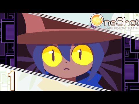 Bumbling Through OneShot: World Machine Edition p.1 - The Barrens