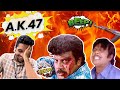 Worst Dubbed Tamil Movie Ever AK47