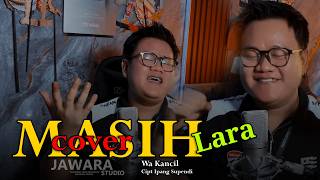 Download lagu Masih Lara (COVER) wa kancil dangdut koplo version mp3