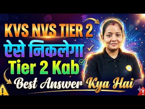 Everything You Need to Know About the KVS NVS Tier 2 Exam