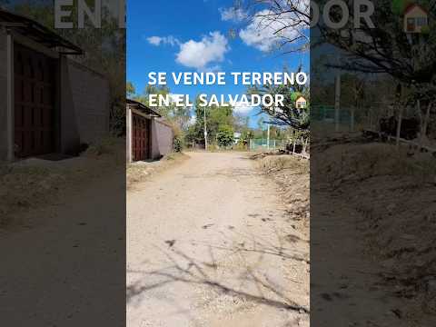 OFERTA SE VENDE TERRENO EN EL SALVADOR
