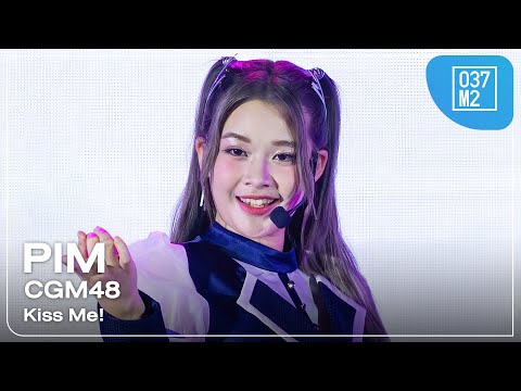 CGM48 Pim - Kiss Me! @ BNK48 16th SINGLE “Kiss Me!” FIRST PERFORMANCE [Fancam 4K 60p] 240222