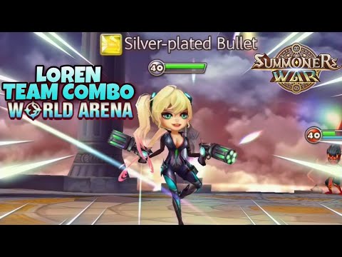 Loren Team Combo in World Arena Ep. 2 - Summoners War