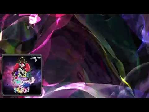 Equestria EP - 05 Friendship Is Magic (feat. Ckibe)