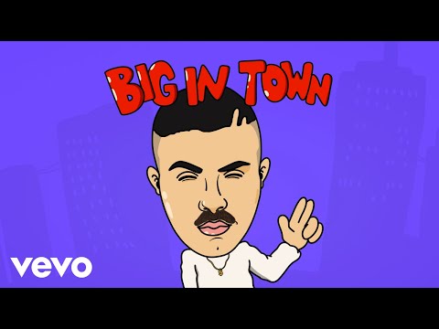 Video thumbnail for BIG IN TOWN