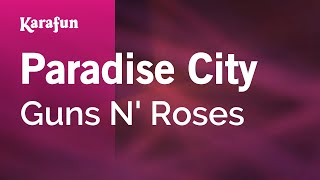 Karaoke Paradise City - Guns N&#39; Roses *