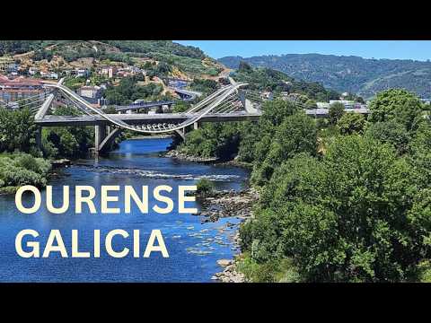 Ourense, Galicia, Spain. Complete guide to visiting Ourense ...
