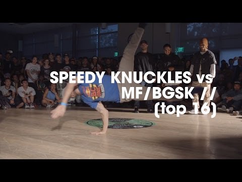 Speedy Knuckles vs MF/BGSK [top 16] //.stance x UDEF //Style Elements 22nd Anniversary