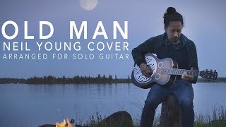 Old Man Neil Young Cover (Solo Guitar)