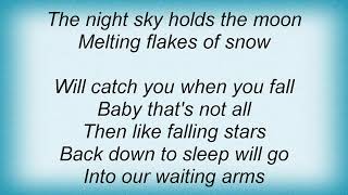 Josh Ritter - Baby That&#39;s Not All Lyrics