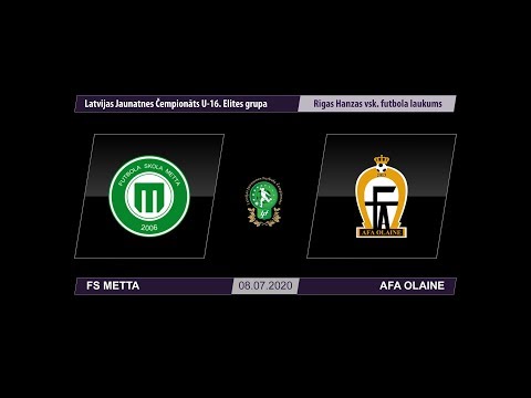 U-16 FS Metta - AFA Olaine (Latvijas Jaunatnes Čempionāts 2020)
